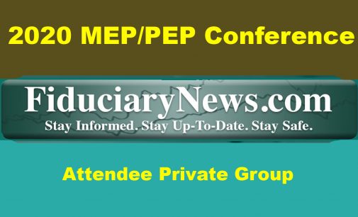 So You Want to Be a Pooled Plan Provider? The DOL Just Issued the Rule Telling You How to Do It.  This is What You’ll Learn at the 2020 401k MEP/PEP Conference