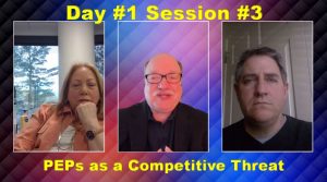 2021 Fiduciary Excellence Forum - Day 1 Session 3: “PEPs as a Competitive Threat”