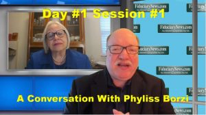 2021 Fiduciary Excellence Forum - Day 1 Session 1: “A Conversation With Phyllis Borzi”